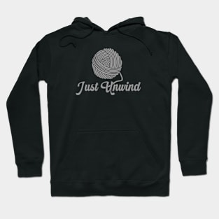 Just Unwind Hoodie